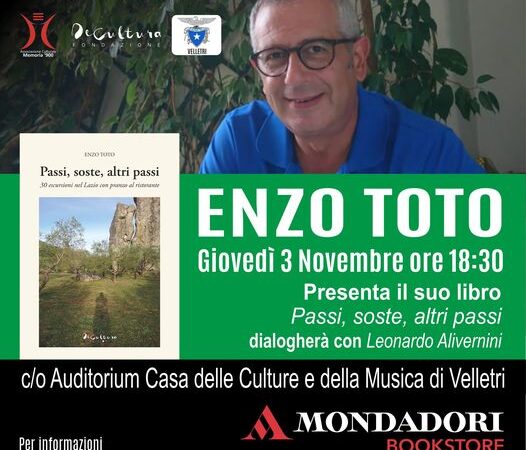 Velletri, in Auditorium la presentazione del libro “Passi, soste, altri passi” di Enzo Toto