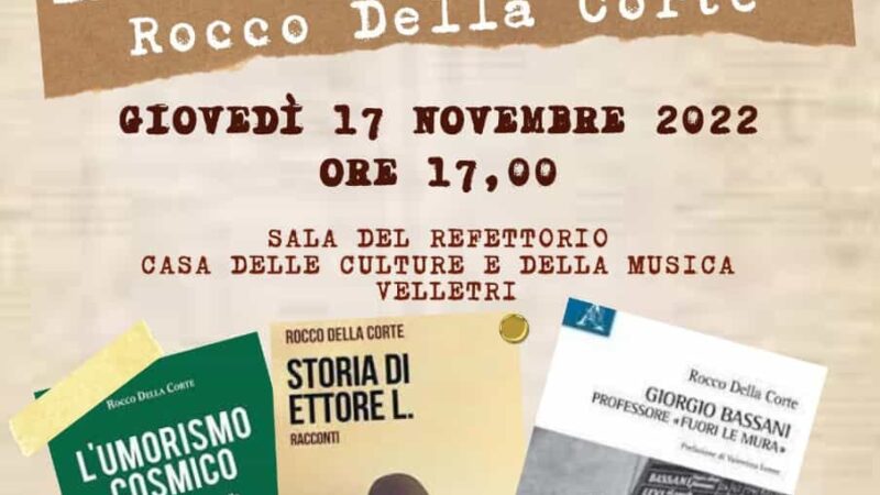 Velletri, incontro con l’autore Rocco Della Corte alla Biblioteca comunale