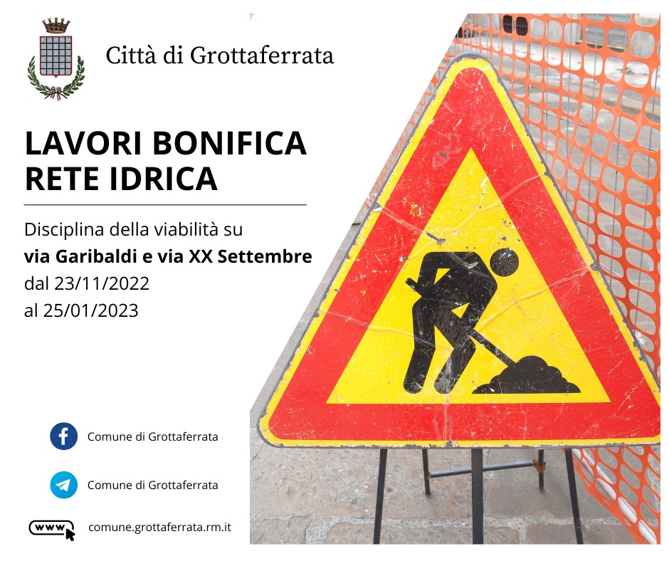 Grottaferrata, lavori bonifica rete idrica – viabilità su via Garibaldi e via XX Settembre