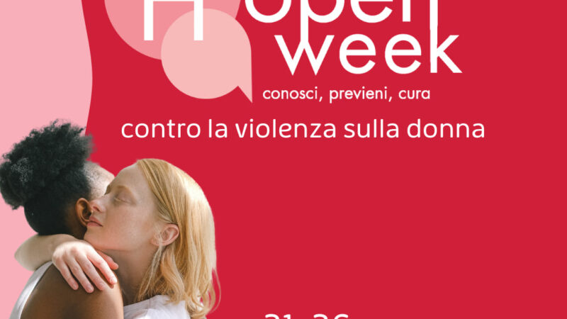 L’Ospedale dei Castelli aderisce all’Open Week 21-26 novembre 2022 contro la violenza sulle donne