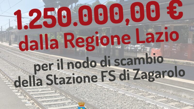 Zagarolo, oltre un milione di euro dalla Regione Lazio per la riqualificazione del nodo di scambio della stazione FS del paese