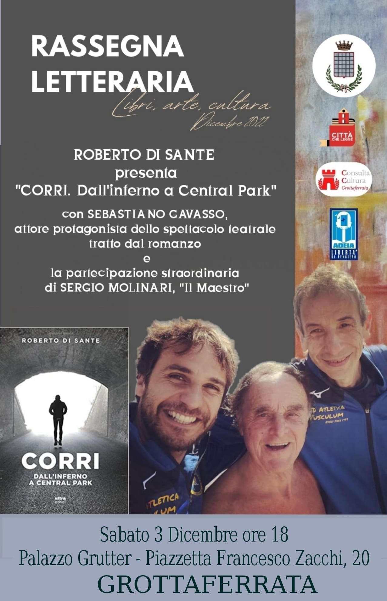 Grottaferrata, domani alle 18:00 pomeriggio culturale con il libro di Roberto Di Sante “Corri dall’inferno a Central Park”