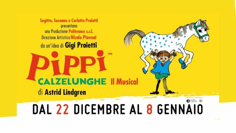 PIPPI CALZELUNGHE IL MUSICAL AL TEATRO OLIMPICO fino all’8 gennaio