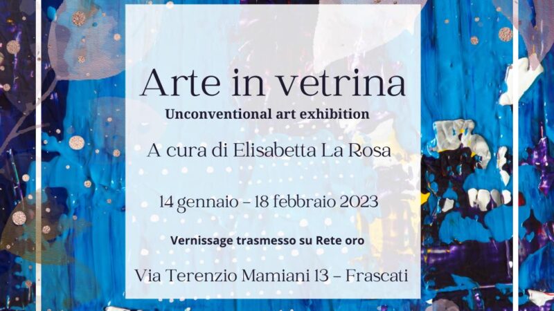 Frascati – Arte in vetrina: Arte & innovazione