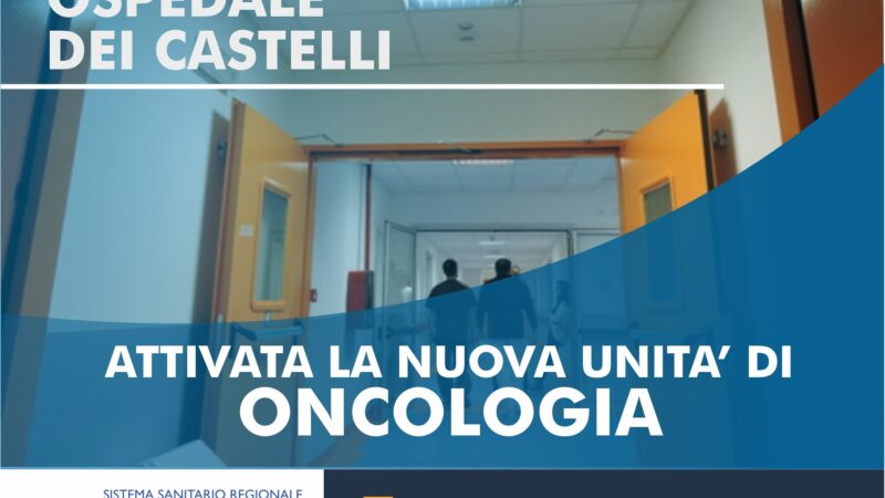 Ospedale dei Castelli, attivata la nuova unità di oncologia