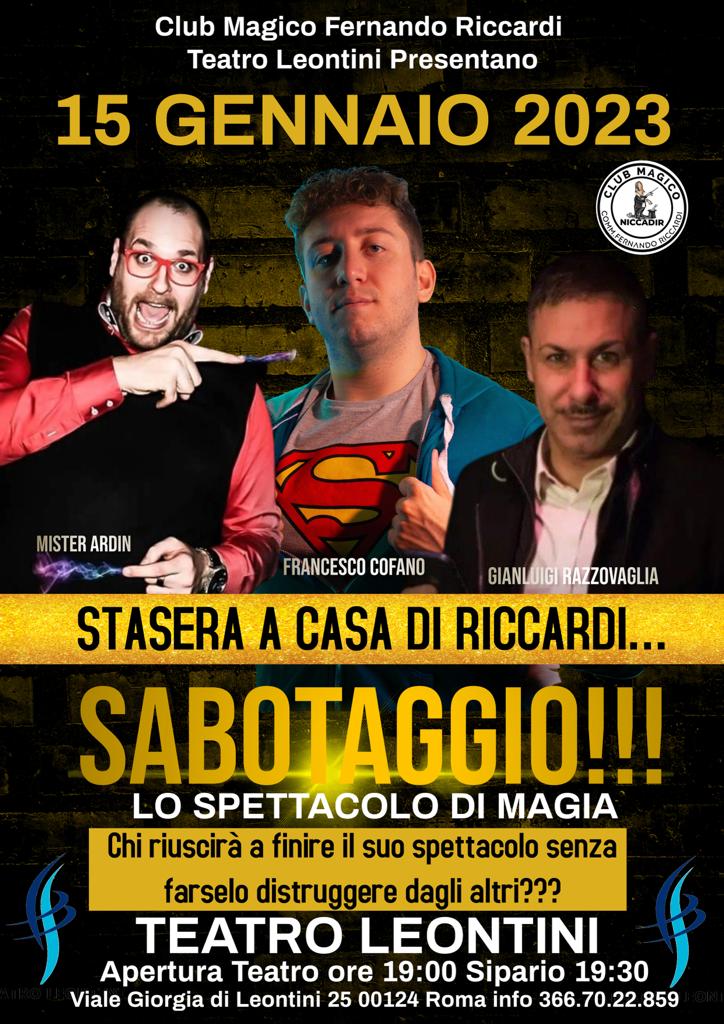 Roma – Al Teatro Leontini va in scena la grande magia targata Club Magico Fernando Riccardi￼