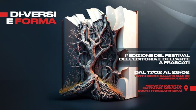 Frascati – Di-Versi e Forma. Festival dell’editoria e dell’arte