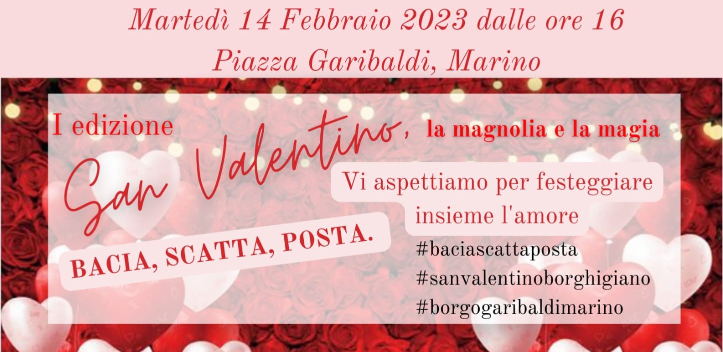 Marino: Martedì 14 febbraio a Borgo Garibaldi l’evento “Bacia, Scatta, Posta” per San Valentino