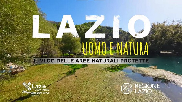 Lazio uomo e natura: il vlog delle aree protette regionali