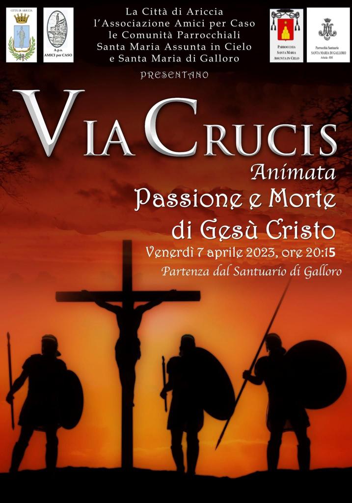 Ariccia, domani sera in scena la Via Crucis animata con partenza dal santuario di Galloro