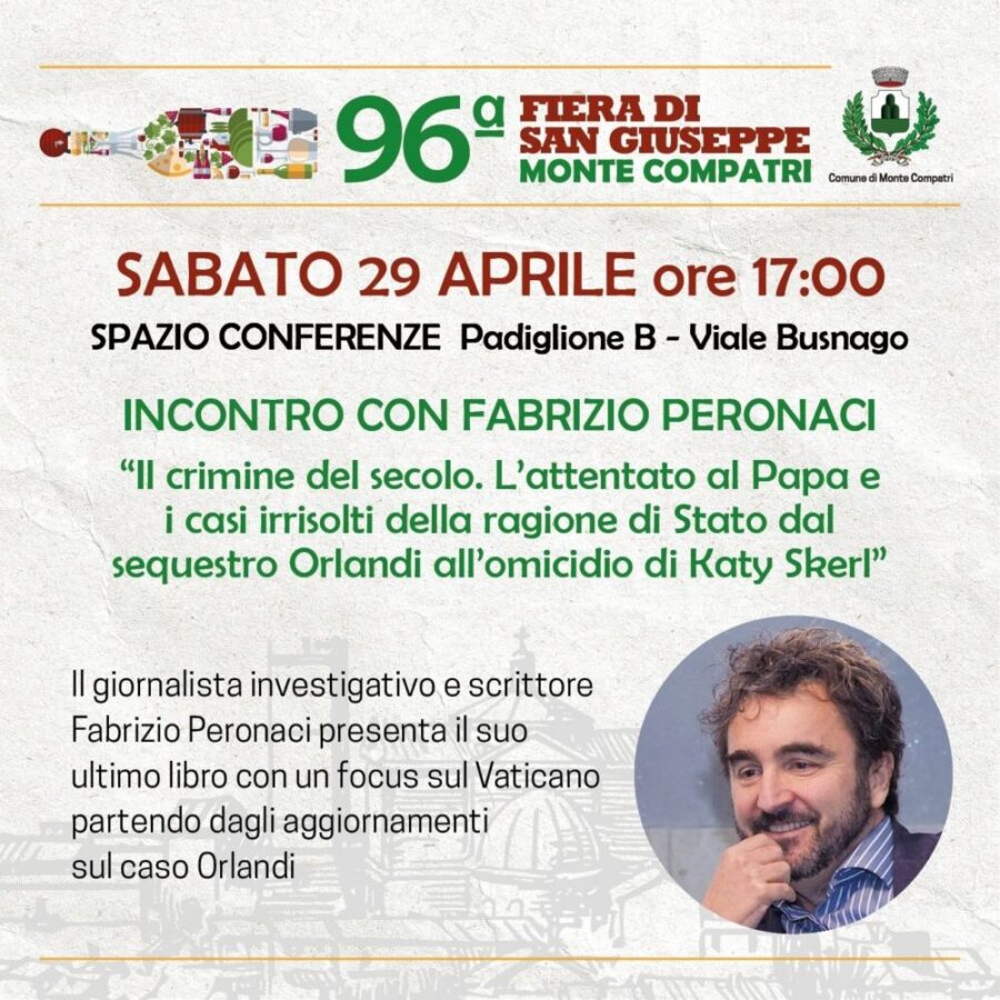 Monte Compatri, sabato 29 aprile ore 17 incontro con Fabrizio Peronaci alla Fiera di San Giuseppe