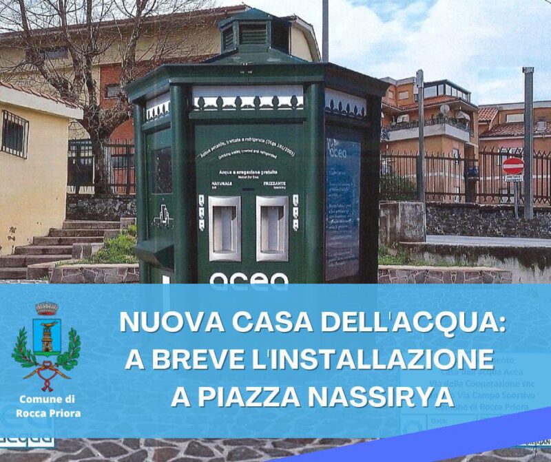 Rocca Priora, a Piazza Nassirya sarà installata la Casa dell’Acqua di Acea