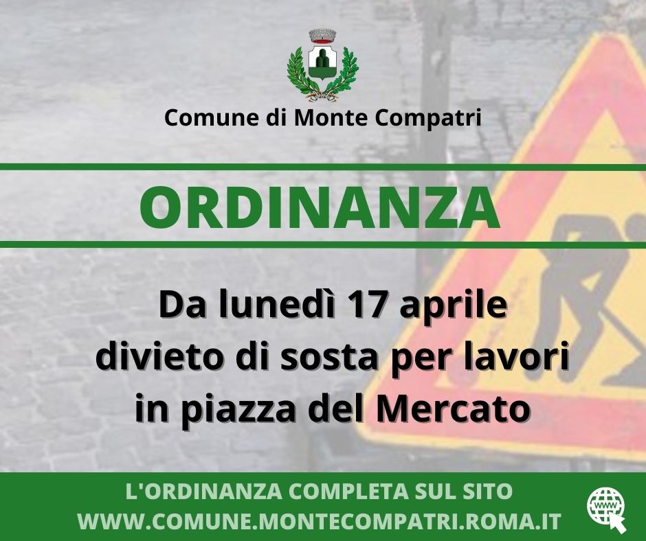 Monte Compatri – Da lunedì divieto di sosta in Piazza del Mercato per lavori al palazzo Borghese