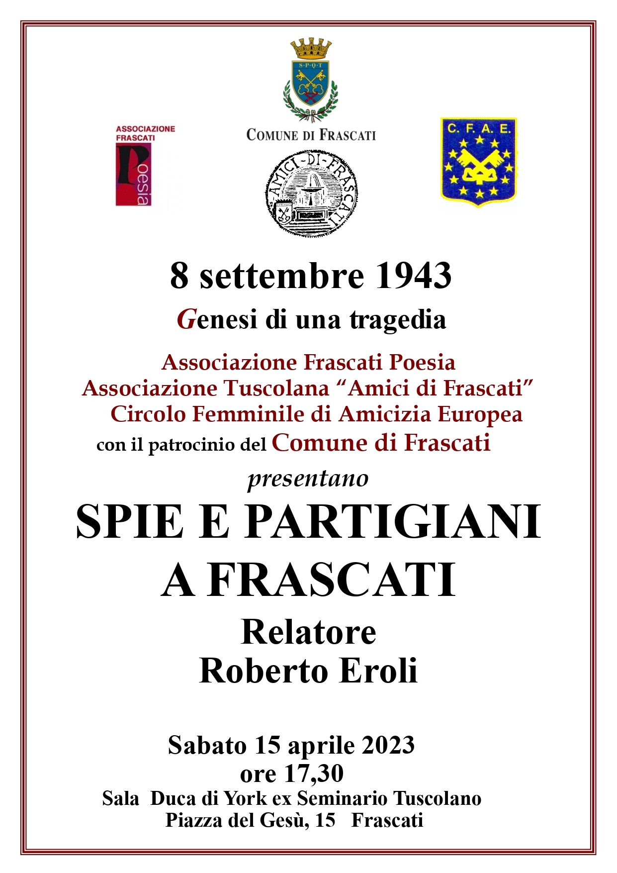 Frascati poesia presenta “SPIE E PARTIGIANI A FRASCATI”