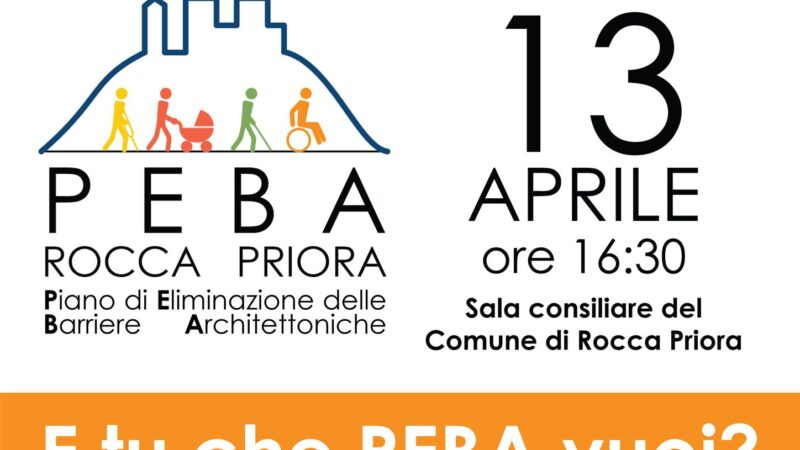 Rocca Priora: 13 aprile, giornata di partecipazione dedicata al Piano di Eliminazione delle Barriere Architettoniche (PEBA)