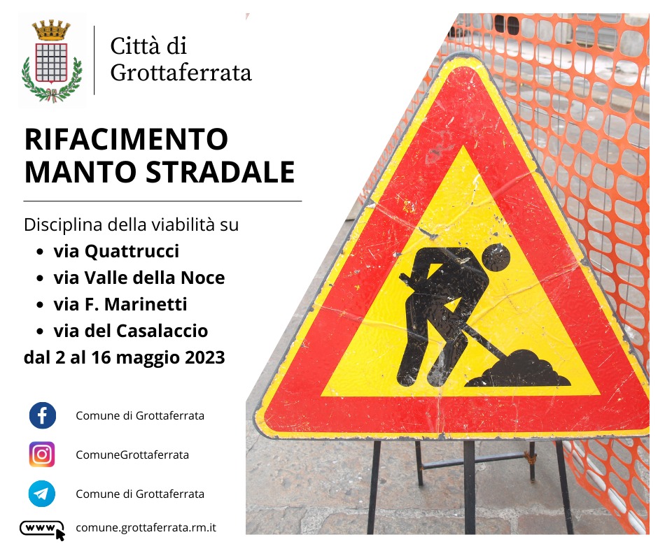 Grottaferrata – Viabilità, rifacimento manto stradale via Quattrucci, via Valle della Noce, via Marinetti e via del Casalaccio