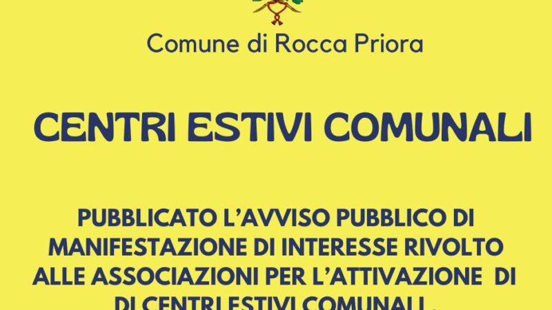 Rocca Priora, pubblicato l’avviso pubblico di manifestazione di interesse rivolto alle associazioni per l’attivazione di centri estivi comunali