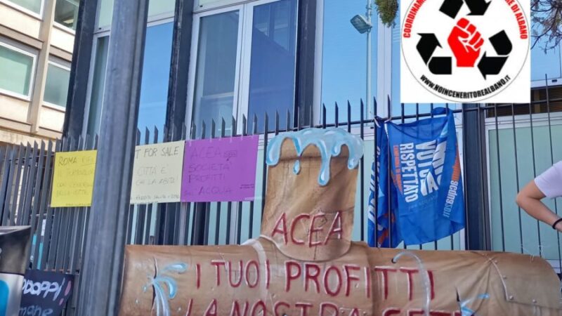 Roma, presidio No Inc. davanti l’Acea. Una delegazione è stata ricevuta dai dirigenti