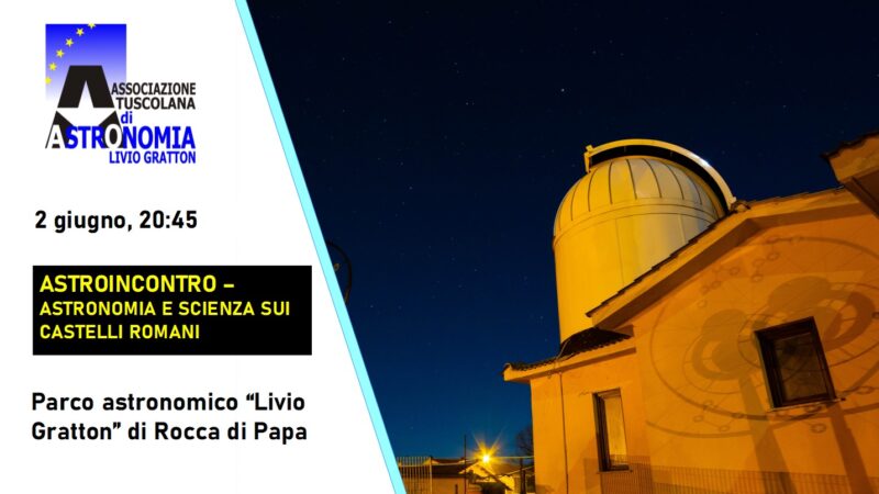 Rocca di Papa, l’AstroIncontro per gli appassionati di astronomia