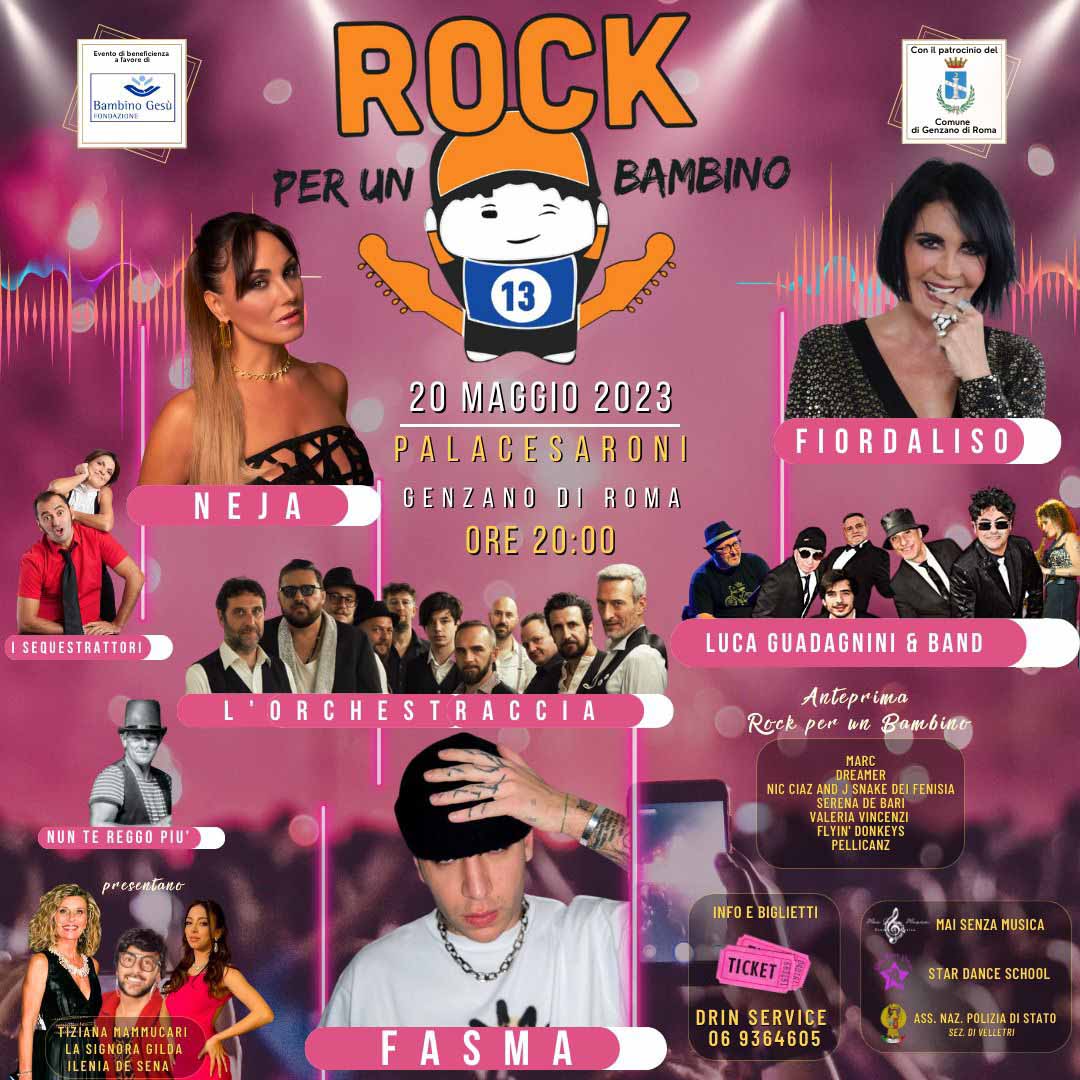 Genzano: sabato 20 maggio tutti al PalaCesaroni per “Rock per un Bambino”. Serata spettacolo di beneficenza per il Bambin Gesù