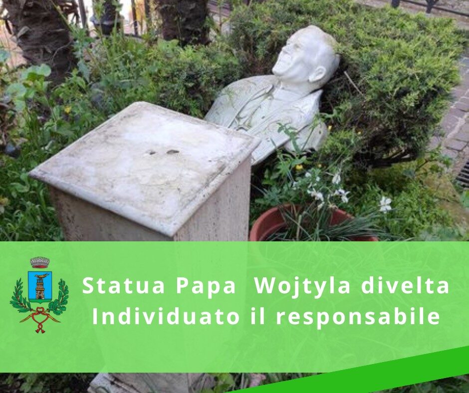 Rocca Priora, individuato il responsabile dell’atto vandalico di questa mattina sulla statua di Papa Wojtyla