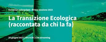 ‘La Transizione Ecologica raccontata da chi la fa’, un libro e un workshop