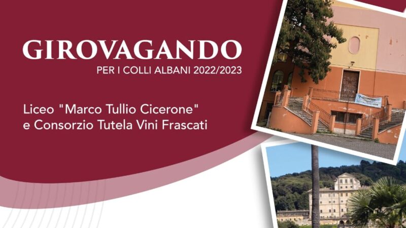 Frascati, la 5B del liceo Cicerone conclude il progetto “Girovagando per i Colli Albani”