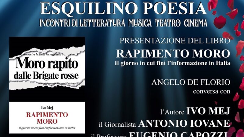 La Porta Magica: presentazione del libro “Il rapimento Moro” di Ivo Mej