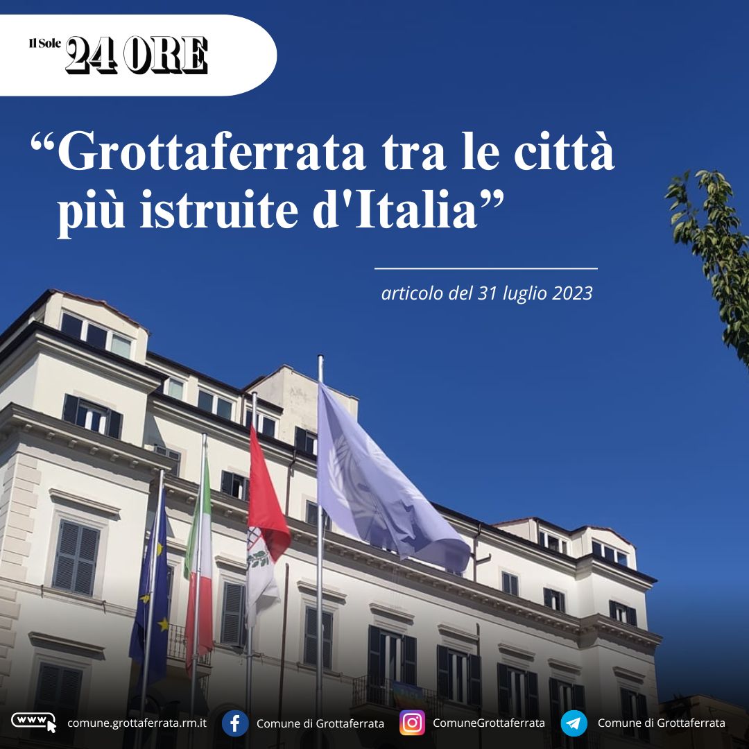 Grottaferrata tra le città più istruite d’Italia: i dati Istat elaborati dal Sole 24 Ore