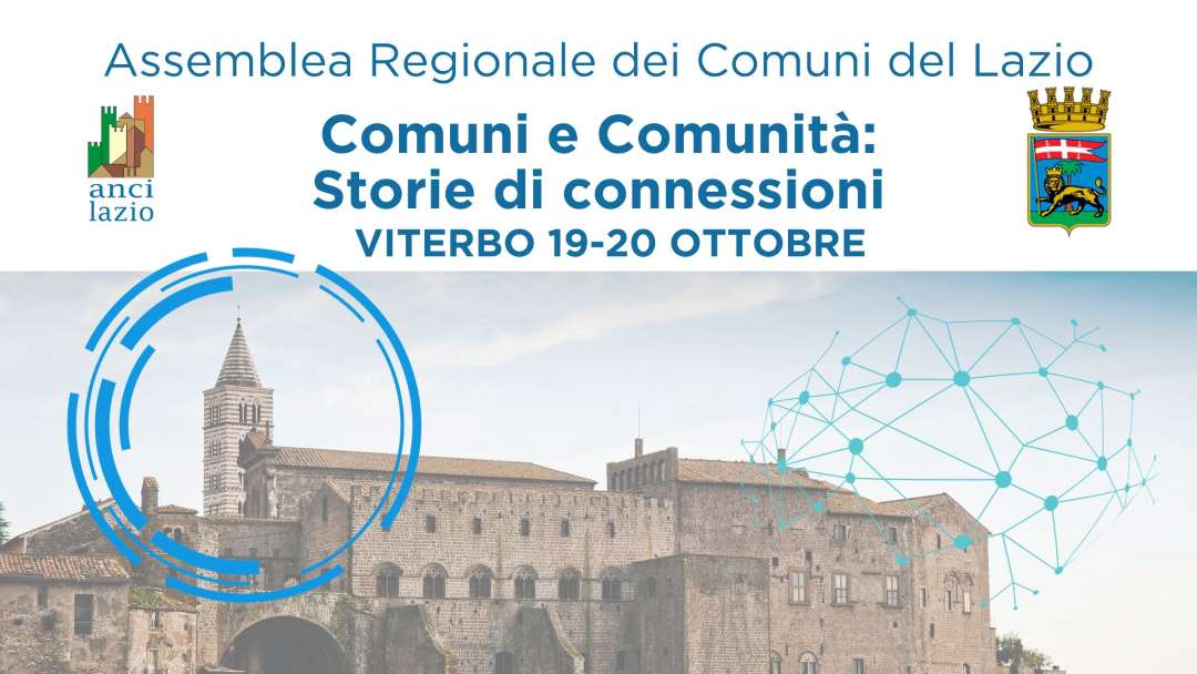 Anci Lazio, Comuni e Comunità: storie di connessioni