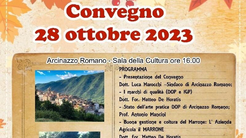 Arcinazzo Romano, Convegno e Sagra del Marrone il 28 e 29 Ottobre