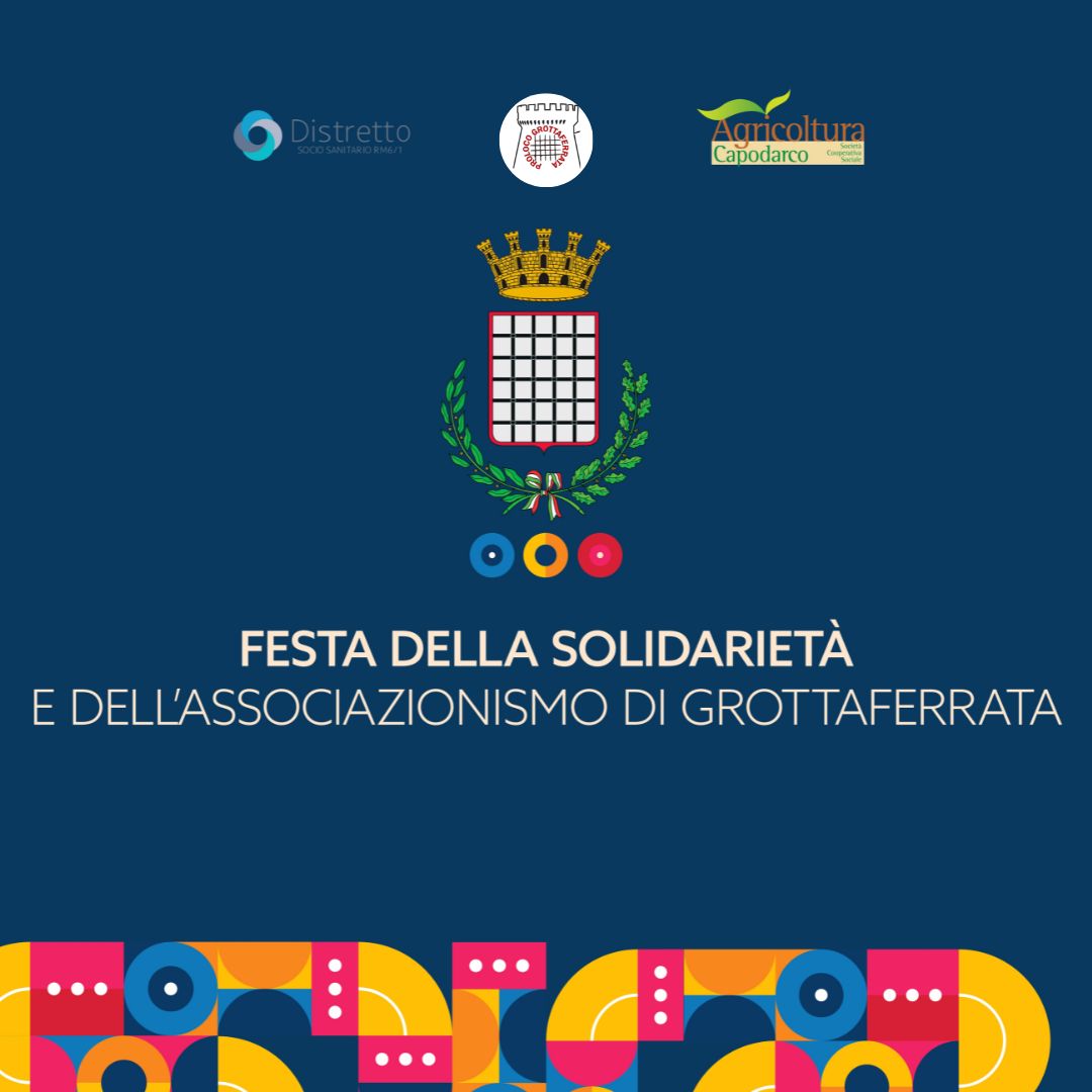 Grottaferrata, Festa della solidarietà e dell’associazionismo