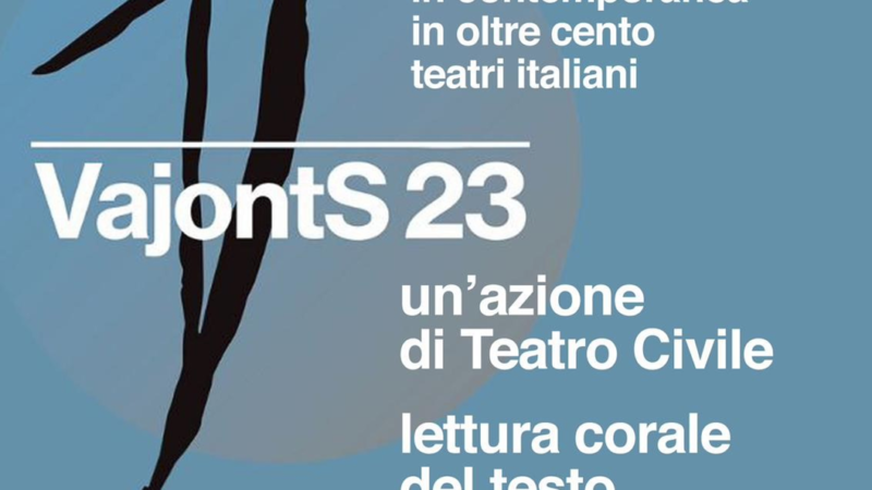 Pomezia, tragedia del Vajont: VajontS 23 – azione corale di teatro civile