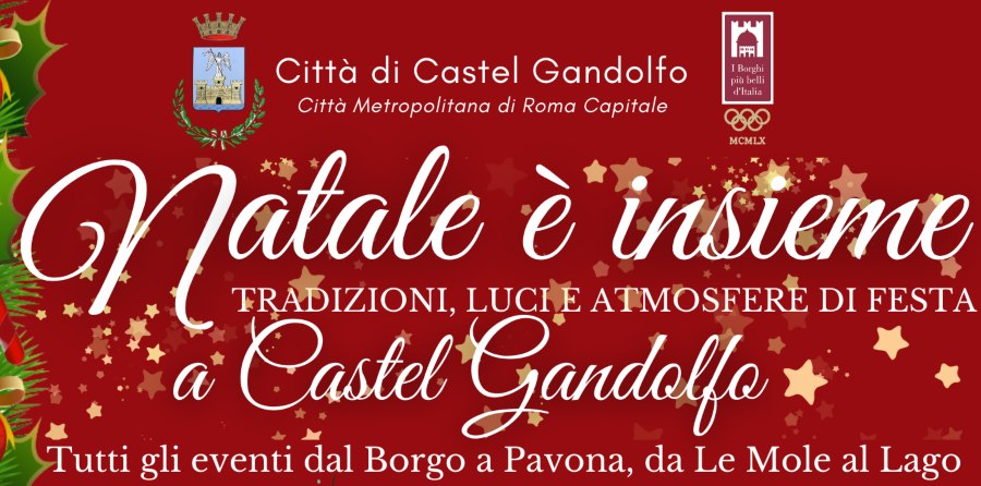 Castel Gandolfo, gli eventi “Natale è insieme”, 16 e 17 dicembre