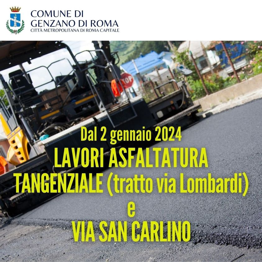 Genzano di Roma, avvio lavori di asfaltatura Tangenziale (via Lombardi) e via San Carlino