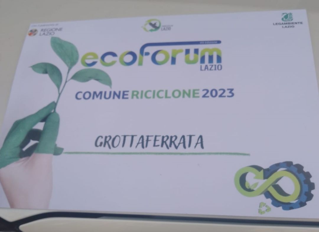 Grottaferrata premiata all’ECOFORUM del Lazio per le ottime percentuali sulla raccolta differenziata