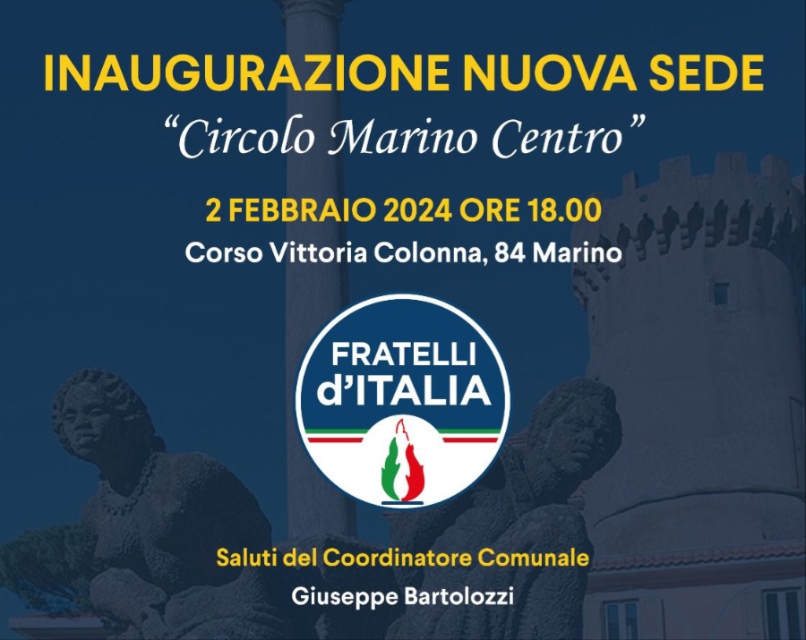 Marino, programmata l’inaugurazione della sede di Fratelli d’Italia