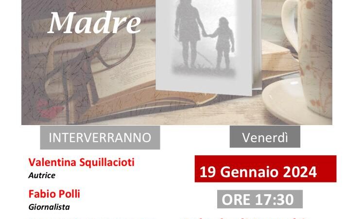 Frascati, presentazione del libro “Una Madre” di Valentina Squillacioti