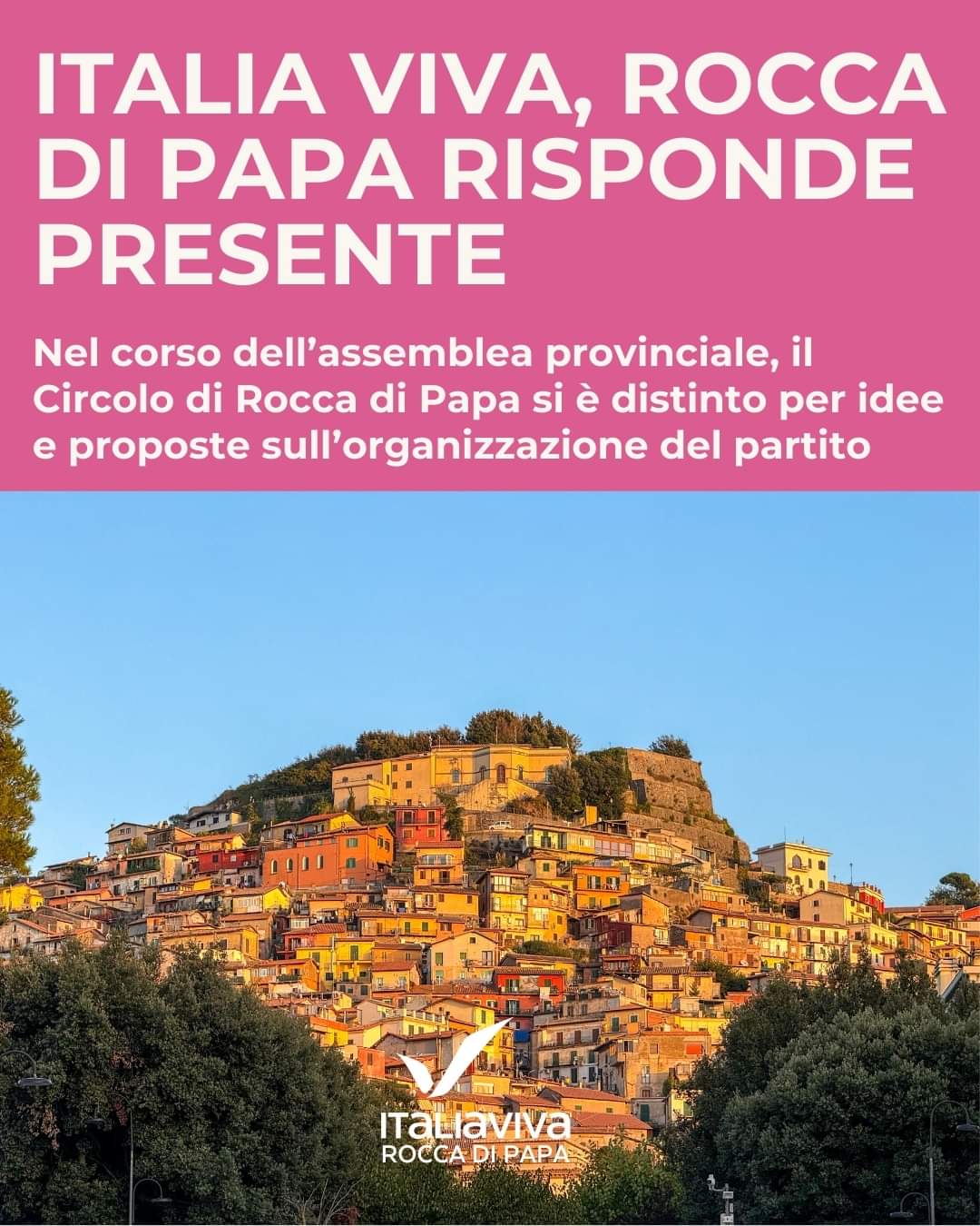 Italia Viva, Rocca di Papa risponde presente