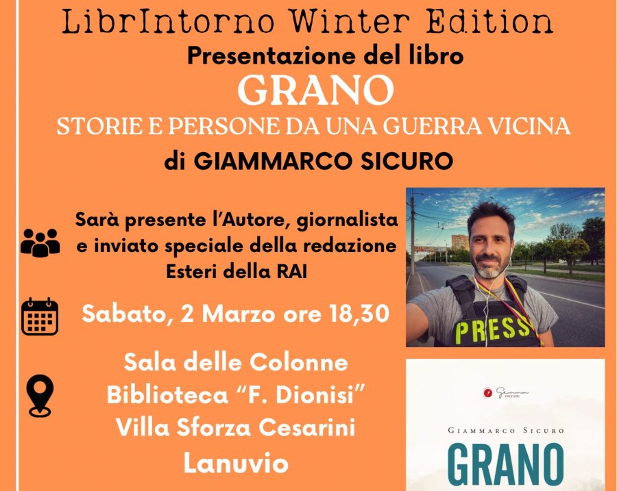 “LibrIntorno” a Lanuvio: il 2 marzo verrà presentato il libro “Grano”