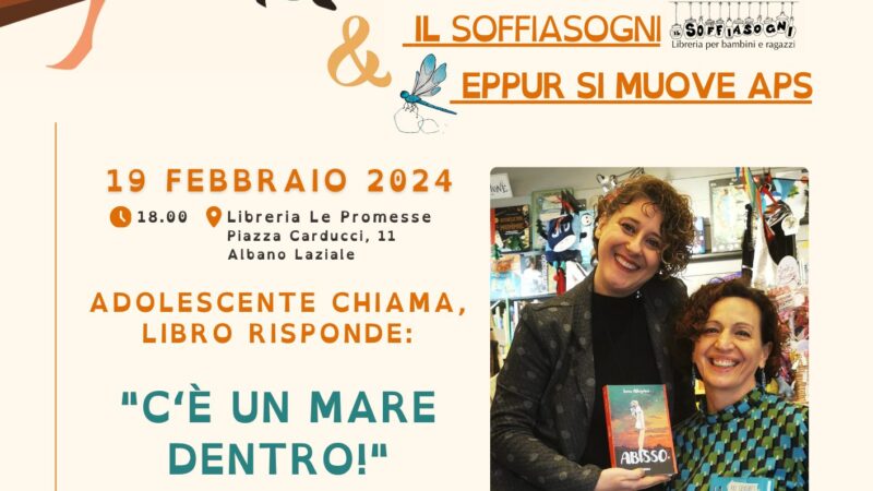 Albano Laziale, primo appuntamento del gruppo lettura: “C’è un mare dentro!” è il titolo scelto per questo viaggio