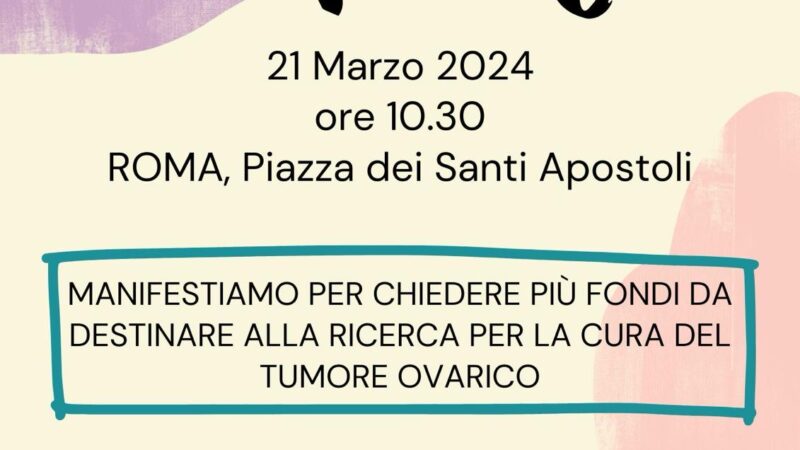 Lotta al Tumore Ovarico, “Unite siamo più forti”: il 21 marzo la manifestazione