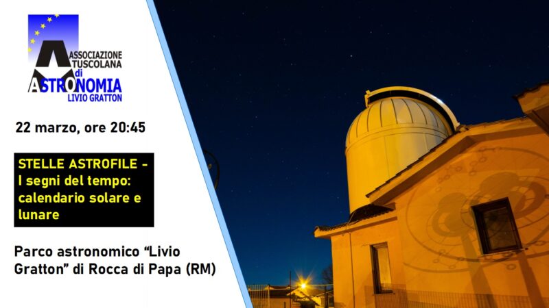 Rocca di Papa, AstroIncontro “I segni del tempo: calendario solare e lunare”