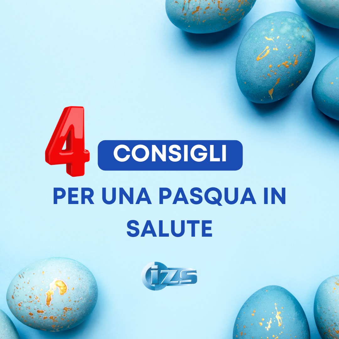 Istituto Zooprofilattico del Lazio e della Toscana: consigli per una Pasqua in salute, sicurezza alimentare e benessere degli animali domestici