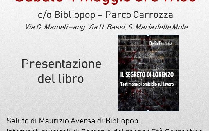 Santa Maria delle Mole (Marino), Bibliopop APS: un’incontro letterario e musicale con Delio Fantasia e “Il Segreto di Lorenzo”