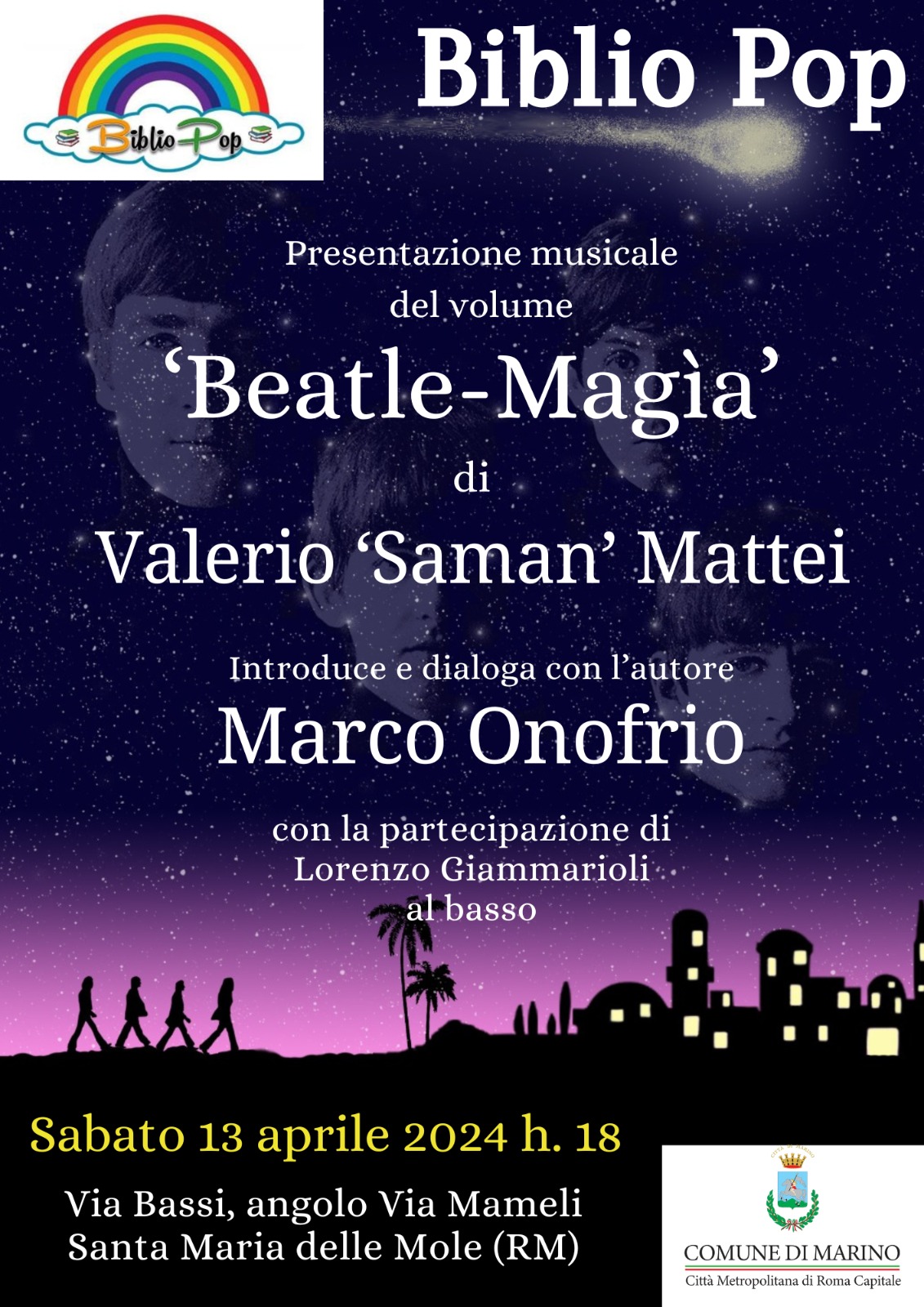 Santa Maria delle Mole (Marino), a BiblioPop presentazione del libro di Valerio “Saman” Mattei “Beatle-Magìa”