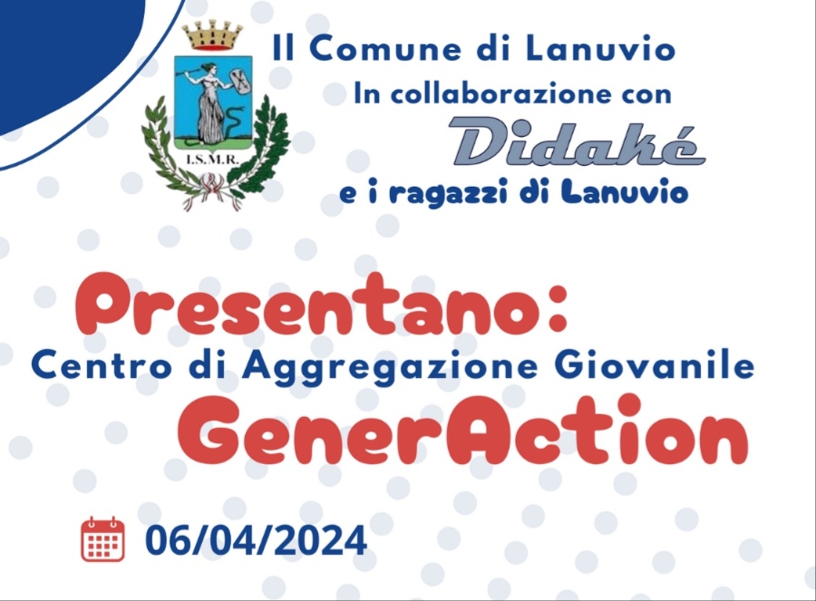 Lanuvio, nasce “GenerAction”, il centro giovanile finanziato dalla Regione