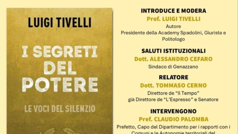 Genazzano, sabato 20 Aprile la presentazione del Libro“I SEGRETI DEL POTERE. LE VOCI DEL SILENZIO”