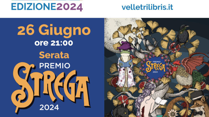 Velletri, il Premio Strega arriva a “Velletri Libris” con la cinquina finalista