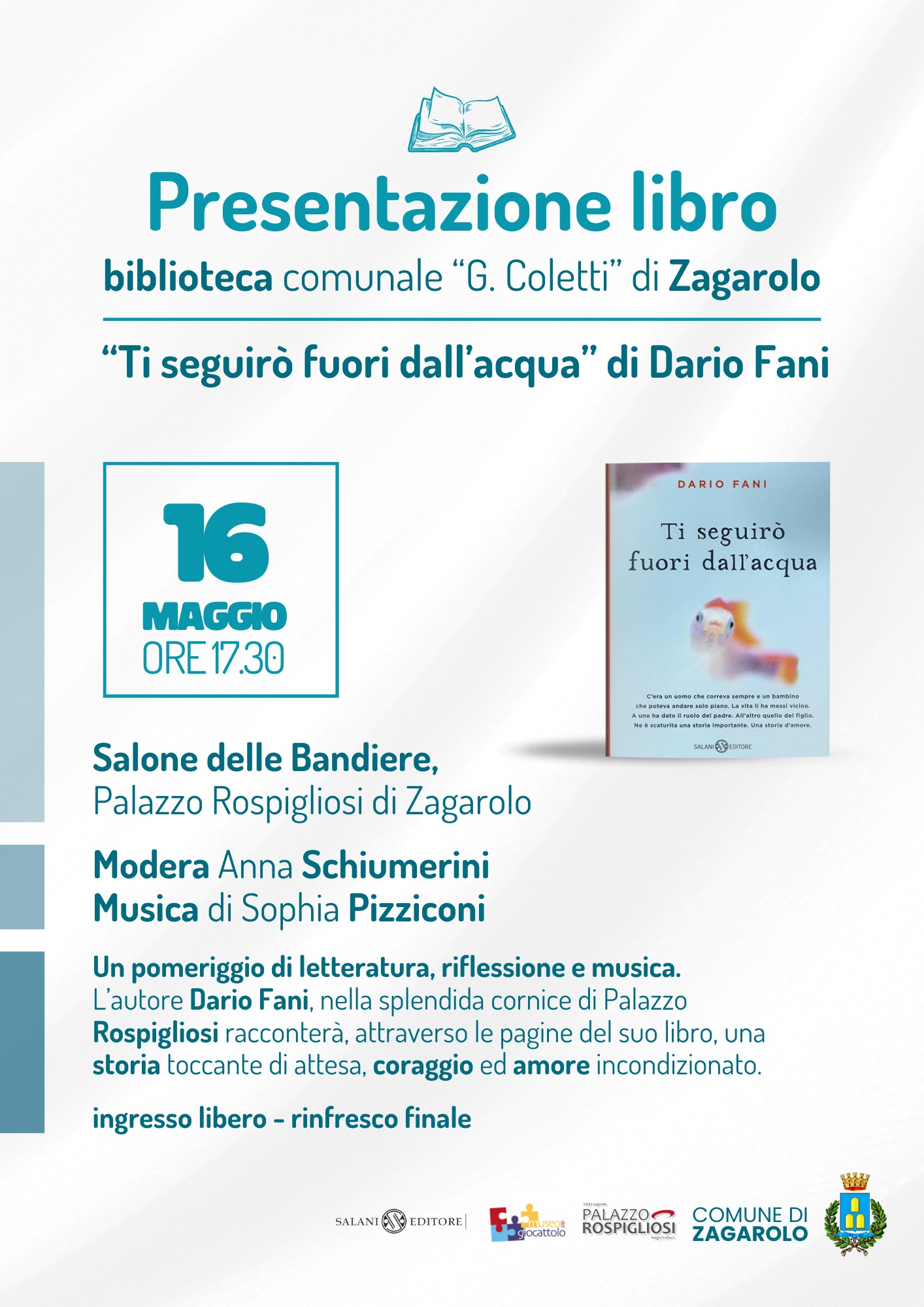 Zagarolo, “Ti seguirò fuori dall’acqua” – Presentazione del libro di Dario Fani a Palazzo Rospigliosi